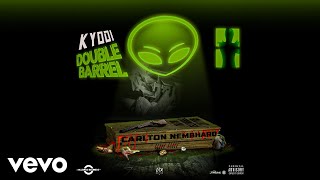 Kyodi - Double Barrel (official audio)