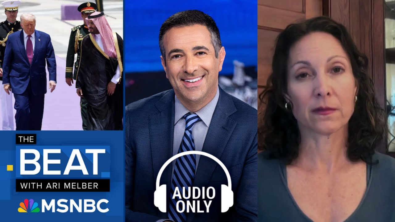 The Beat With Ari Melber - May 15 | Audio Only