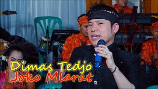 DHIMAS TEDJO TERBARU JOKO MLARAT