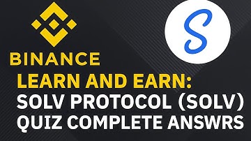 Binance Learn and Earn Solv Protocol (SOLV) Quiz Answers | Binance | Learn And Earn | NOMAN ABBASI