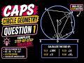 Score Full Marks 💯 | CAPS Circle Geometry Question 1 Explained