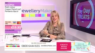 JewelleryMaker LIVE 25/01/2017 - 8am - 1pm