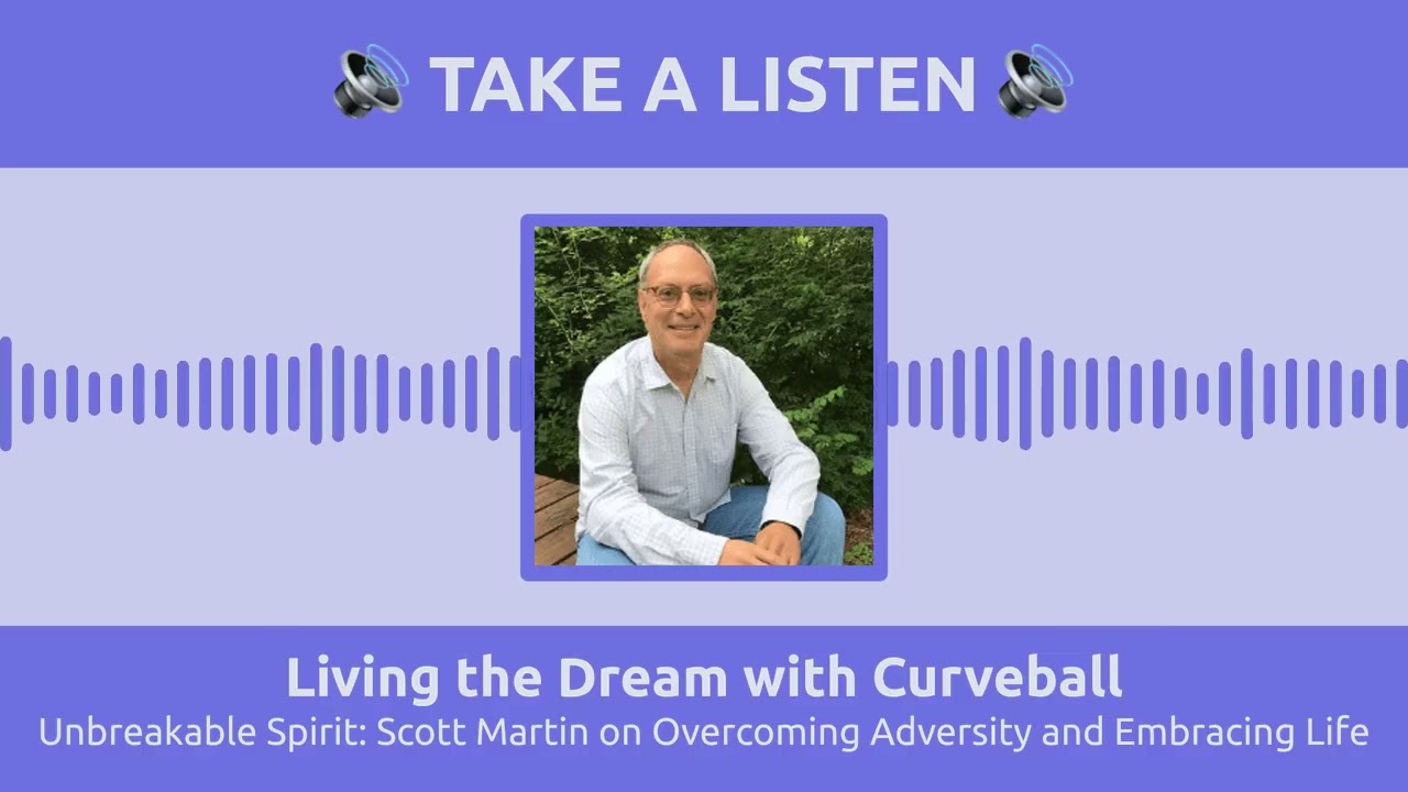 September 14 - Unbreakable Spirit: Scott Martin on Overcoming Adversity and Embracing Life - Full 