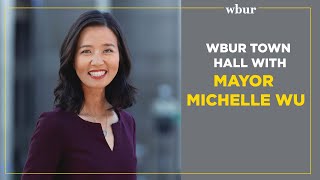 WBUR Town Hall with Mayor Michelle Wu