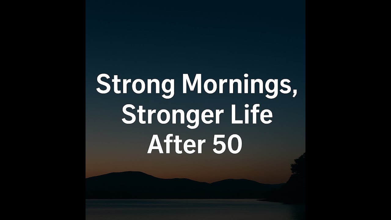 Morning Habits After 50: Sunlight, Move, Hydrate, Protein