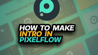 How to make intro in android_ pixelflow Intro maker screenshot 2