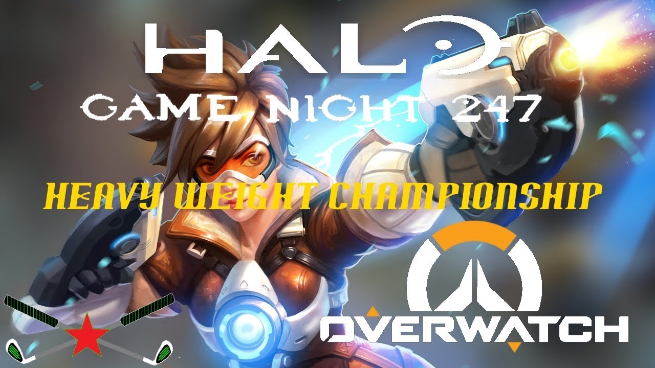 Halo Game Night 247 | Heavy Weight Championship (1-13-18) HD