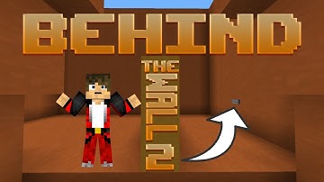Minecraft | Behind The Wall 2 - I