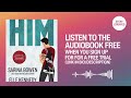 Him by Sarina Bowen [ Full Audiobook Free ]