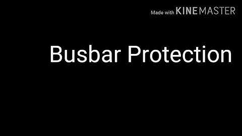 Busbar Protection