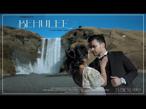 BEHULEE 2 - Lyrical Video by VJPriety