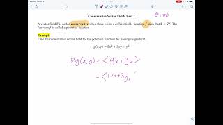 Calculus III - Unit 5 Section 1 - Conservative Vector Fields Part 1
