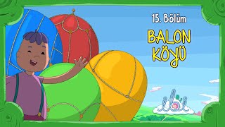 Balon Köyü | İbi 2. Sezon 2. Bölüm