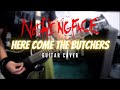 Nothingface - Here Come The Butchers (Guitar Cover)