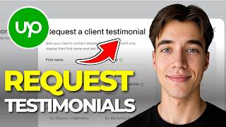 How To Request Upwork Testimonials And Add Them To Your Upwork Profile (Tutorial 2026)