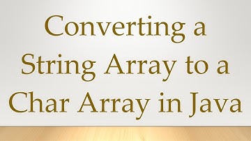 Converting a String Array to a Char Array in Java