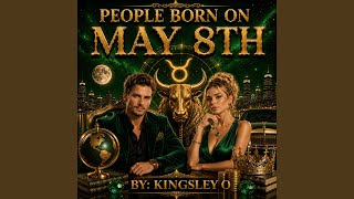PEOPLE BORN ON MAY 8TH