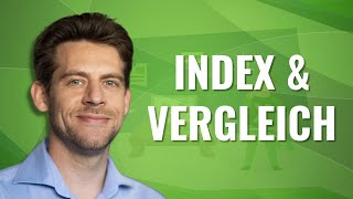 Excel INDEX & VERGLEICH Funktion in Kombination