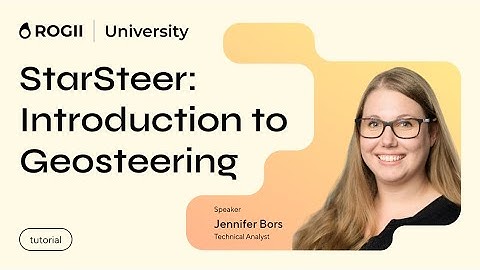 Tutorial | How to Geosteer using StarSteer