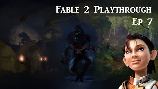Fable 2 Pt. 7