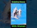 Dolphins dance with Women #dolphin #dance