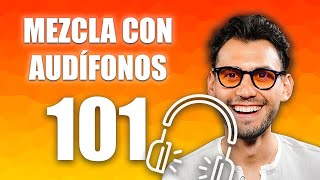 ¿Audífonos para MEZCLAR? 🎧 TODO LO QUE TIENES QUE SABER