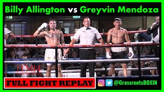 Billy Allington vs Greyvin Mendoza - FULL FIGHT - TM14 \& Mo Prior Promotions (2\/9\/23) York Hall.