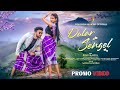 DULAR SANGEL NEW SANTHALI PROMO VIDEO 2025 ROMEO SNEHA KANHAIYAHANSDAHFILMS DULAR SANGEL NEW SANTHALI PROMO VIDEO 2025 ROMEO SNEHA KANHAIYAHANSDAHFILMS
