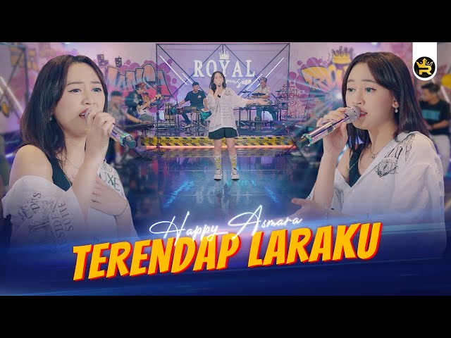 HAPPY ASMARA - TERENDAP LARAKU ( Official Live Video Royal Music ) class=