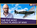 The Five Most Iconic Planes of World War II