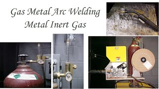 Gas metal arc welding Process (GMAW) MIG/MAG