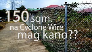 Mag kano magpa Bakod ng Cyclone Wire