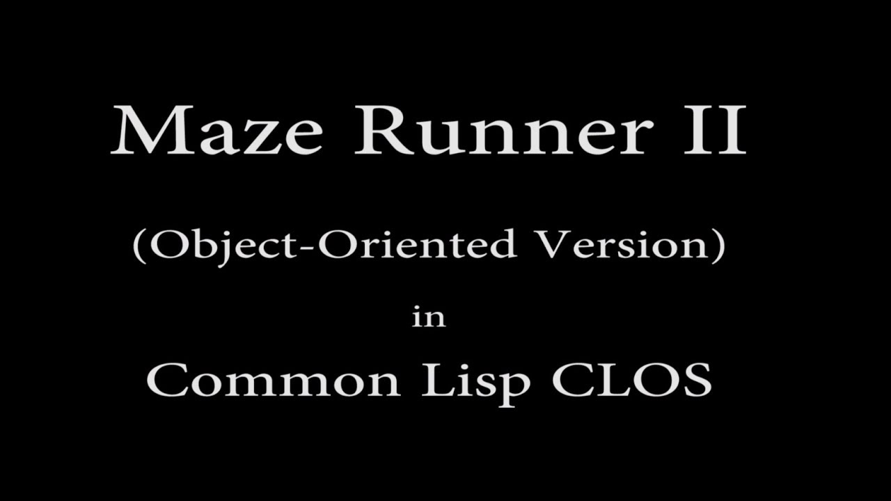 Maze Runner II - Object-Oriented Version