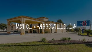 Motel 6-Abbeville, LA Review - Abbeville , United States of America