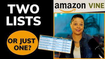 Amazon Vine Two Lists or Just ONE?