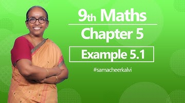 9th Maths Chapter 5 - Example 5.1 | Stateboard | Tamil medium | TNPSC | Ranjitham Maths | studycare