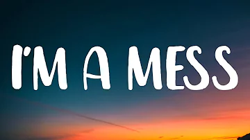 Avril Lavigne - I'm a Mess (Lyrics) Ft. YUNGBLUD