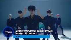 VIXX Bercerita tentang Album Terbaru Mereka "Eau de VIXX"  - Durasi: 1:20. 