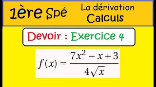 Première Spé maths - Devoir sur le calcul de dérivée-ex quotient et racine carrée