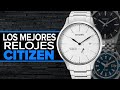 12 Relojes Citizen Que Quizás Aún No Conoces (Automaticos, Eco-Drive, y más)