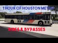 1 Hour Of Houston Metro Busses Rides And Bypasses vol 2