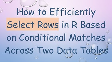 How to Efficiently Select Rows in R Based on Conditional Matches Across Two Data Tables