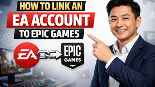 How to LINK AN EA ACCOUNT TO EPIC GAMES (Step by Step)