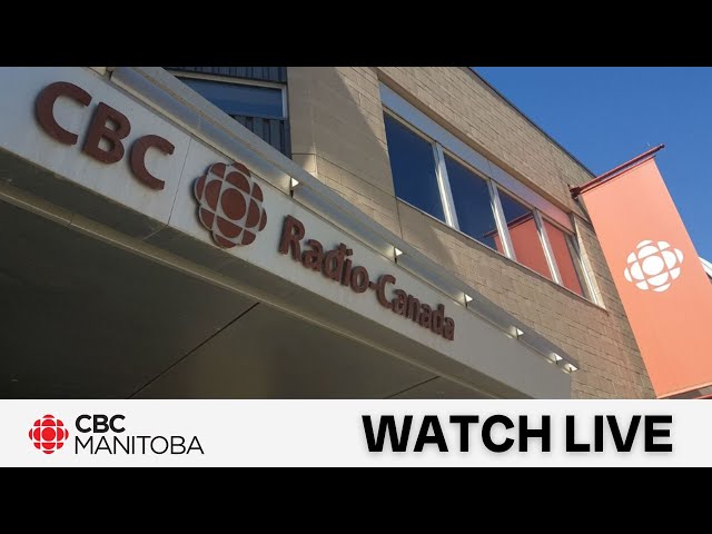 Information Radio - April 25,  2024 - CBC Manitoba LIVE STREAM - Winnipeg news | Watch LIVE class=