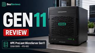 HPE ProLiant MicroServer Gen11 Review β What You Should Know