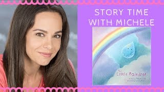 Story Time With Michele! 🌈 "The Little Raindrop"  🌈 Interactive read aloud
