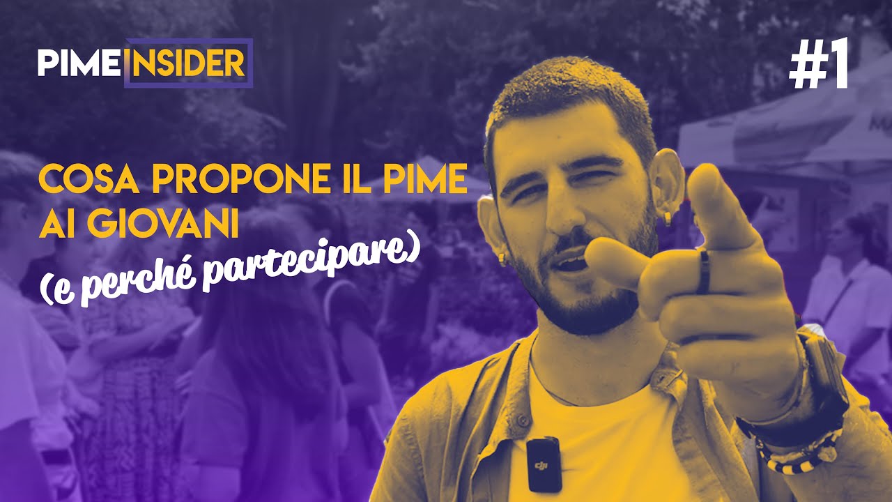 Cosa propone il Pime ai giovani (e perché partecipare) | Pime Insider #1