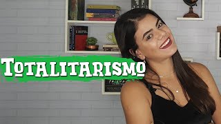 TOTALITARISMO