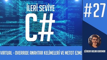 İleri Seviye C# ve OOP Dersleri - Method Overriding - Metot Ezme