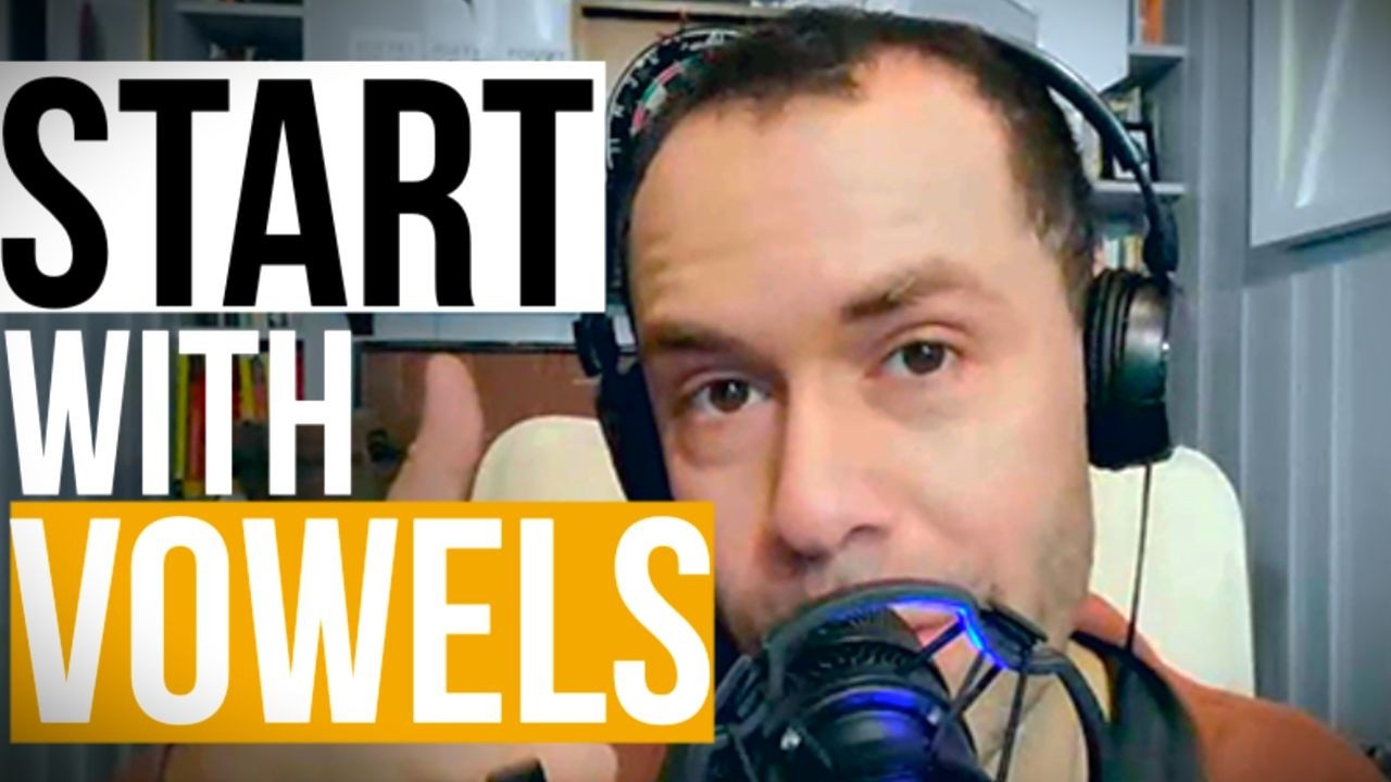 For A Natural Accent, Start With Vowels